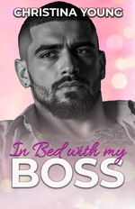 book cover - Christina Young:  (Freebie) In Bed With MY BOSS
